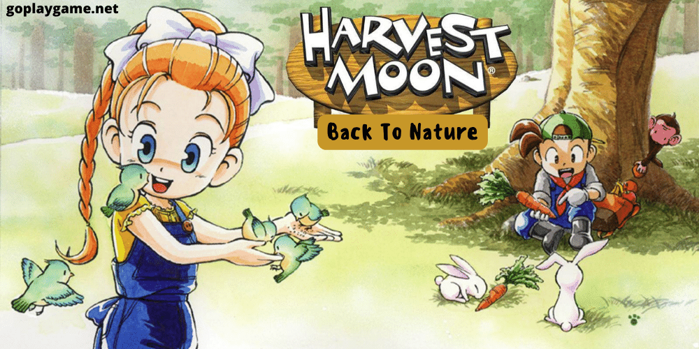 Back To Nature harvest moon